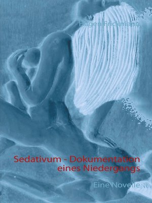 cover image of Sedativum--Dokumentation eines Niedergangs